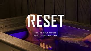 Reset  How To Cold Plunge [upl. by Tebzil]