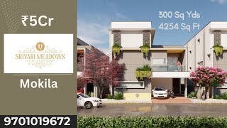 Villas for sale in srivari meadows mokila premium villa community 300 sq yards 500cr [upl. by Eillat]