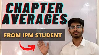 Averages chapter for IPMATJIPMAT  Entrance exam preparation 2021  From IPM student [upl. by Eikcim987]