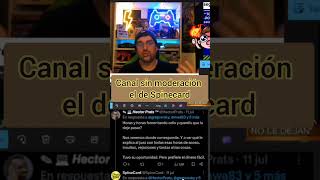 🤔⛔🤔 CANAL SIN MODERACIÓN EL DE SPINECARD SPINECARD 👎👎👎⛔ [upl. by Enileuqkcaj]