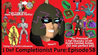 The 1 Def Completionist Pure Episode 58 Fortis Colosseum 1 Def Dharoks Task quotNo Pressurequot Pride [upl. by Enialed]