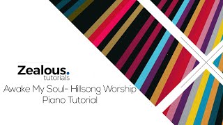 Awake My Soul  Hillsong Worship  Piano Tutorial [upl. by Notterb]