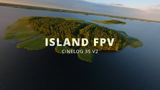 Island FPV Adventure  Cinelog 35 V2 [upl. by Onitnevuj]