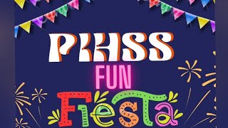 Fun Fiesta  PIHSS Fun Fiesta 20232024 [upl. by Renee619]