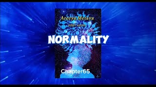 Normality chapter 65 novel audiobook [upl. by Apul]