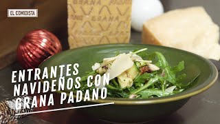 Tres entrantes navideños sencillos con Grana Padano  EL COMIDISTA [upl. by Ehr]