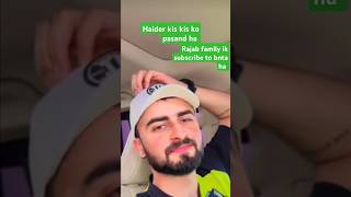 Haider shah k lya subscribe ytshorts shortvideo Cutevlogshort rajabbutt94 [upl. by Chubb]