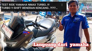 Tes Ride Yamaha NMAX TURBO‼️Turbonya YSHFT Beneran Kencang [upl. by Gilbye]