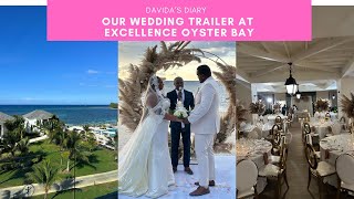 Our Destination Wedding Trailer at Excellence Oyster Bay 2023bride blacklove 💍💕 [upl. by Adnal]