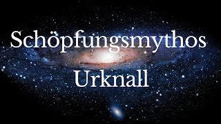 Schöpfungsmythos Urknall die Haupteinwände [upl. by Antone]