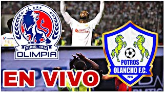 OLIMPIA VS OLANCHO EN VIVO HOY PARTIDO OLIMPIA VS OLANCHO JORNADA 17 LIGA DE HONDURAS [upl. by Sivaj]