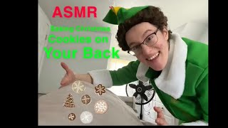 ASMR Baking Christmas Cookies on Your Back🍪👩🏻‍🍳 [upl. by Analihp]