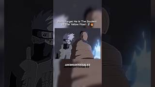 Dont forget the yellow flash student KAKASHI HATAKE anime naruto shorts viral video anime [upl. by Koloski826]