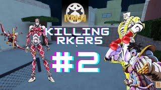 Killing rkers in YBA Legacy Episode 2 [upl. by Ahsemik]