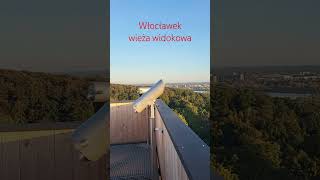 Włocławek wieża widokowa part5 podróże wieża [upl. by Kamal]