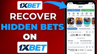 How to recover hidden bets on 1xBet [upl. by Schaefer]