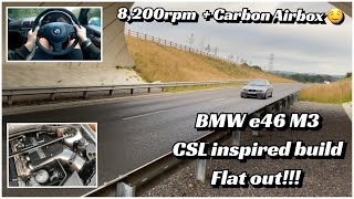 BMW e46 M3 Flat Out  CSL Carbon Airbox  POV  Drive By  Exhaust  Intake Roar [upl. by Haimrej831]