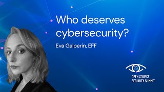 Eva Galperin EFF Open Source Security Summit 2022 [upl. by Hnahym]