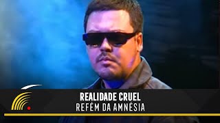 Realidade Cruel  Refém da Amnésia  100 Favela [upl. by Nattirb447]