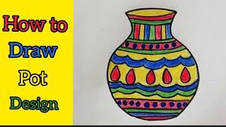 how to draw a pot design drawing easy beautiful new pot design [upl. by Ykceb]