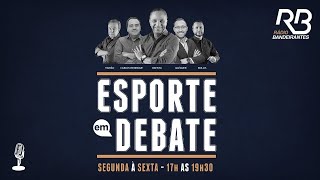 🔴 ESPORTE EM DEBATE  041223 aovivo [upl. by Dnalor]