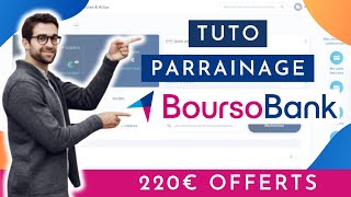 220€ de prime BoursoBank  LE TUTO PARRAINAGE [upl. by Benni]