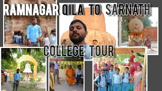 Ramnagar Qila To Sarnath Tour  College Tour 2024  Budhha Temple Sarnath Varanasi  Beautiful Place [upl. by Yraeht]