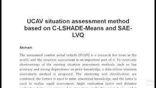 UCAV situation assessment method based on C LSHADE Means and SAE LVQ [upl. by Haimirej]