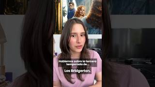 Hablemos de Bridgerton 3  bridgerton bridgertonedit bridgertonseason3 fyp netflix [upl. by So]