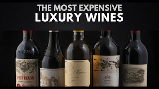 THE MOST EXPENSIVE AND LUXURY WINE IN THE WORLD [upl. by Yorker]