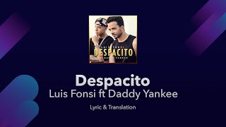 Despacito Lyrics in English and Spanish  Luis Fonsi ft Daddy Yankee  Translation  Cover [upl. by Laughton520]