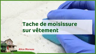 Adieu moisissure  solutions efficaces pour éliminer la moisissure sur tissus et vetements [upl. by Netsud96]