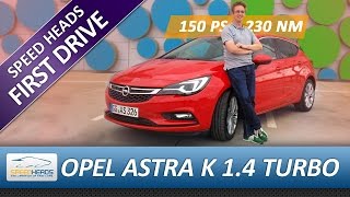 Opel Astra K Test 14 Turbo  150 PS  Fahrbericht  Review German  English Subtitles [upl. by Levitan]