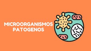 MICROORGANISMOS PATOGENOS  CURSO DE MANIPULACIÓN DE ALIMENTOS [upl. by Hsiekal]