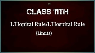 LHospital Rule  Limit  cbseboard cbse jee [upl. by Aeduj992]