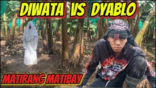 DYABLO HINAMON ANG DIWATA SA BALON  DIWATA VS DYABLO SINONG UNANG MATUTUMBA [upl. by Aihsatal]