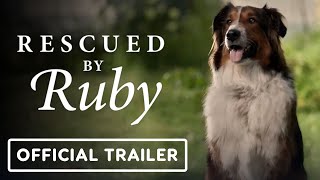 Rescued By Ruby  Official Trailer 2022 Grant Gustin [upl. by Hayton412]