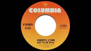 Cheryl Lynn  Got To Be Real Single Version [upl. by Eesyak]