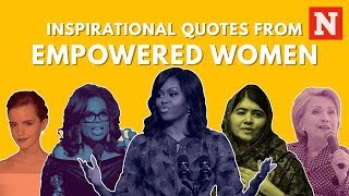 Inspiring Quotes From Women Around The World [upl. by Raf]