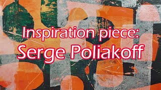 Inspiration piece Serge Poliakoff Fun with a Gelli Plate [upl. by Ahsenar]