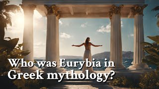 Who was Eurybia in Greek mythology Greek Mythology Story [upl. by Nirad]