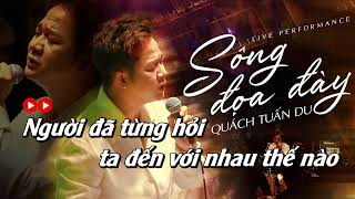 KARAOKE TONE NAM  SÔNG ĐOẠ ĐÀY  QUÁCH TUẤN DU  Beat Chuẩn [upl. by Allimak470]