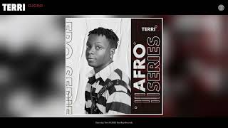 Terri  Ojoro Official Audio [upl. by Belmonte]