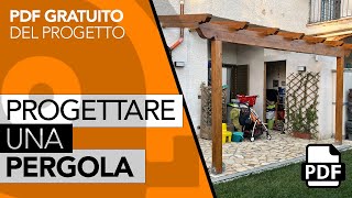 Come realizzare una pergola addossata su misura [upl. by Llecrep]