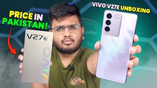 Vivo V27e Unboxing  Price in Pakistan [upl. by Etnomed]