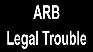 Arbitraging ARB  Legal Trouble [upl. by Sandberg645]