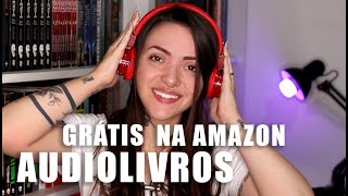 AUDIBLE EM PORTUGUÊS  AUDIOLIVROS GRÁTIS NA AMAZON [upl. by Ytsud229]