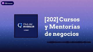 202 Cursos y Mentorías de negocios  Club del Inversor [upl. by Cirederf]