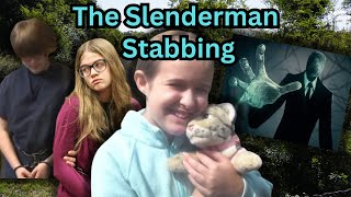 The Slenderman Stabbing  The Friendship of Payton Leutner Morgan Geyser and Anissa Weier [upl. by Coward213]