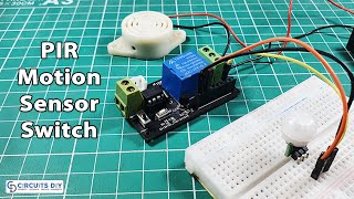 PIR Motion Sensor Switch  Burglar Alarm [upl. by Jasmine]